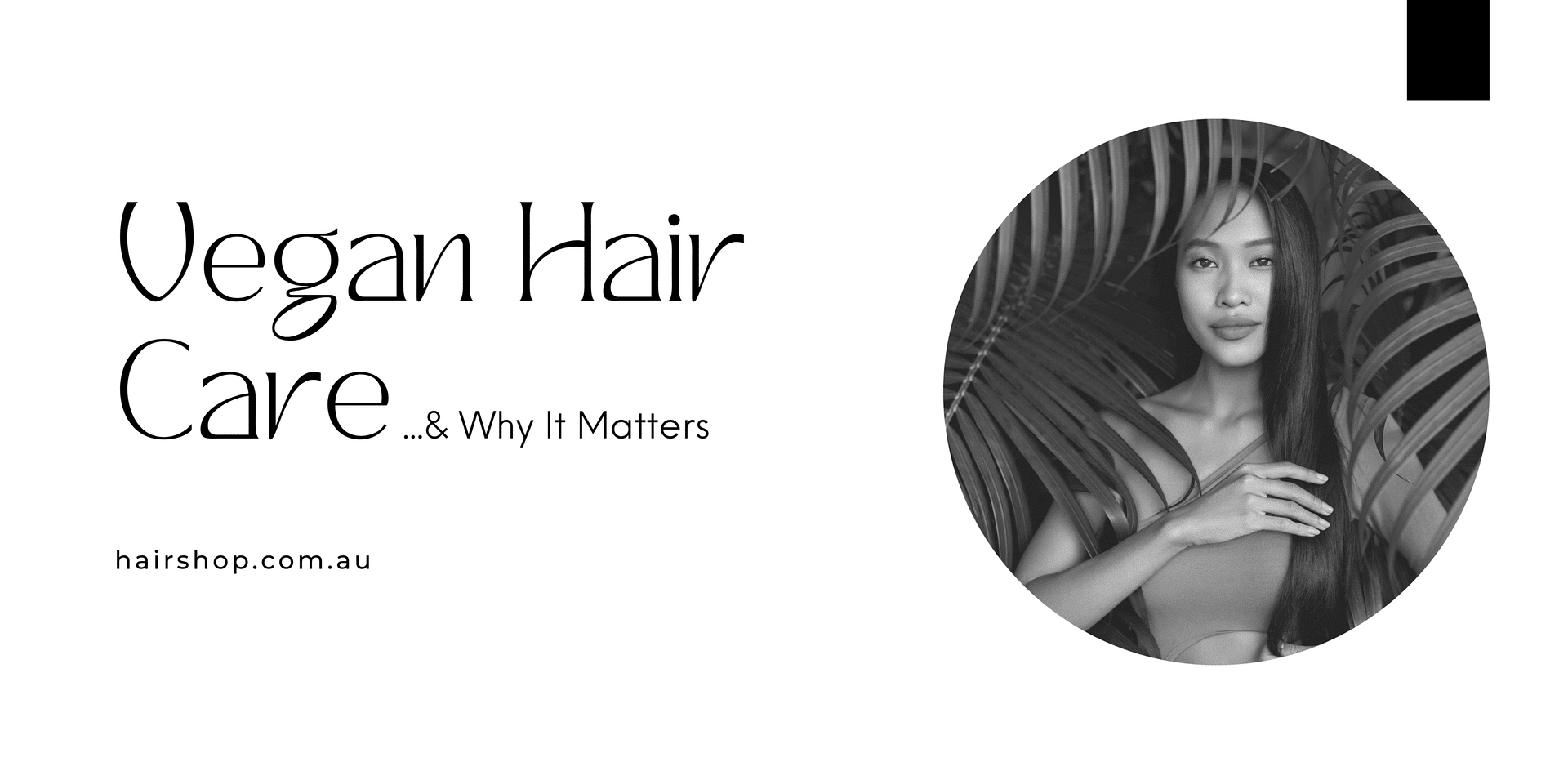 Vegan Hair Care & Why It Matters Professional Hair Supplies Online