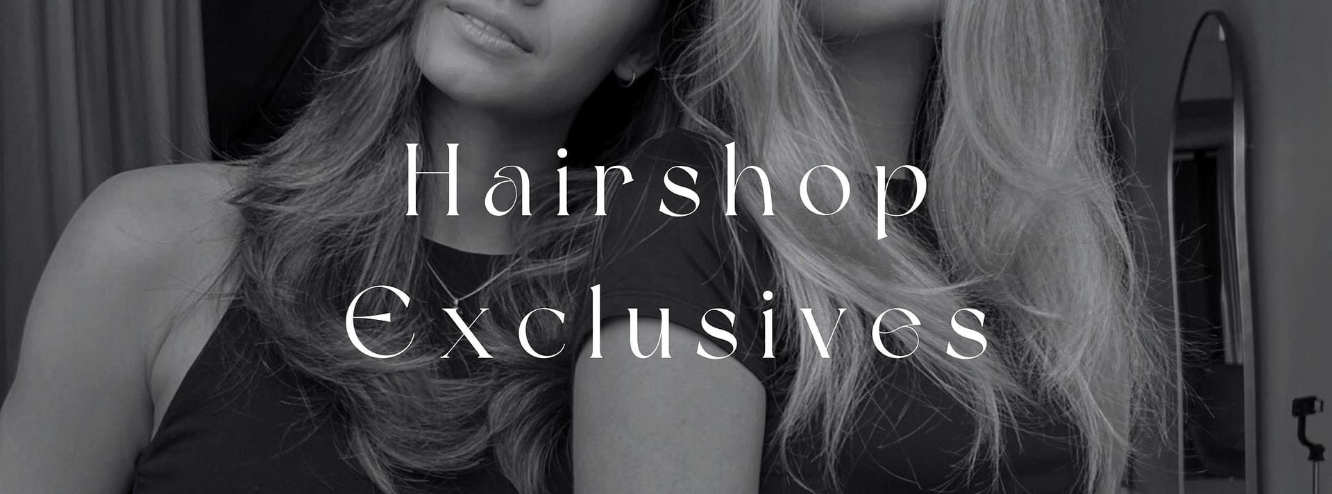 Hairshop Exclusives Banner - 1