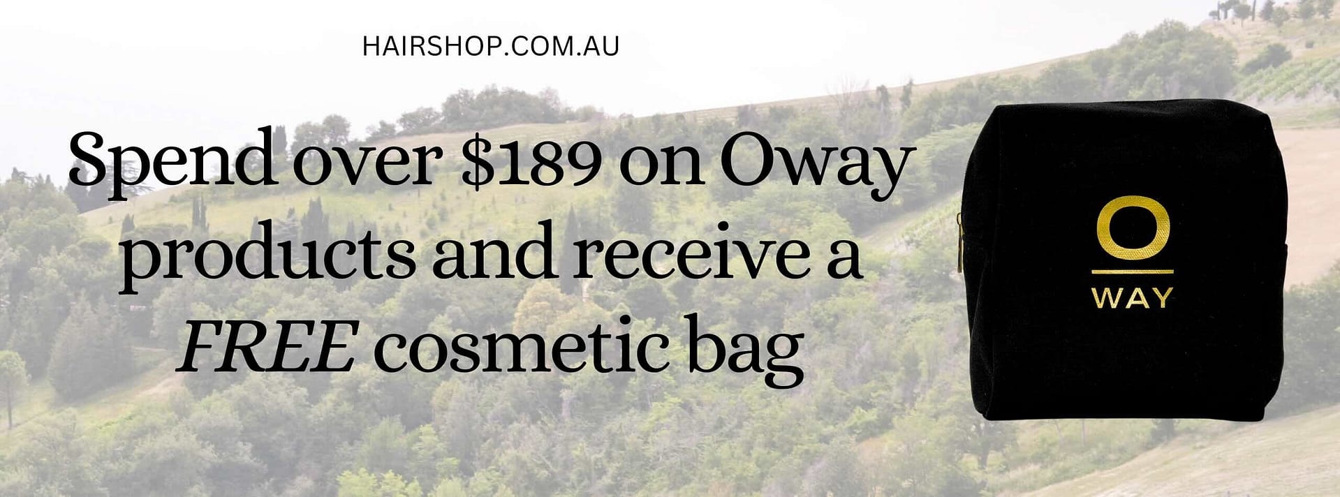 Exclusive Oway Special at Hairshop