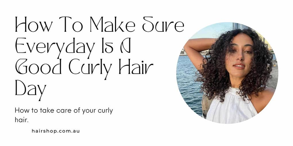 how to take care of curly hair